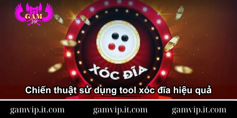 chien-thuat-su-dung-tool-xoc-dia-hieu-qua